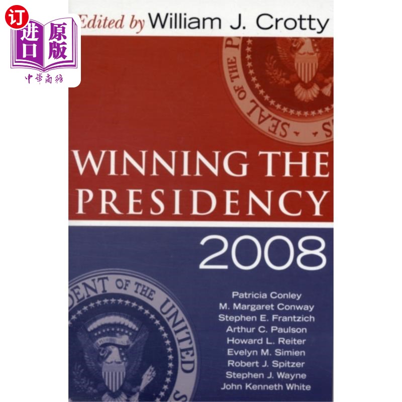 海外直订Winning the Presidency 2008 赢得2008年总统大选