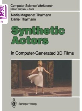 海外直订Synthetic Actors: In Computer-Generated 3D Films 合成演员：在计算机生成的3D电影中