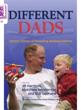 海外直订Different Dads: Fathers' Stories of Parenting Disabled Children 不同的爸爸:父亲养育残疾孩子的故事