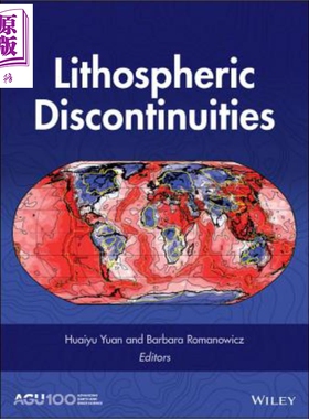 现货 岩石圈的不连续性 Lithospheric Discontinuities 英文原版 Huaiyu Yuan 中商原版