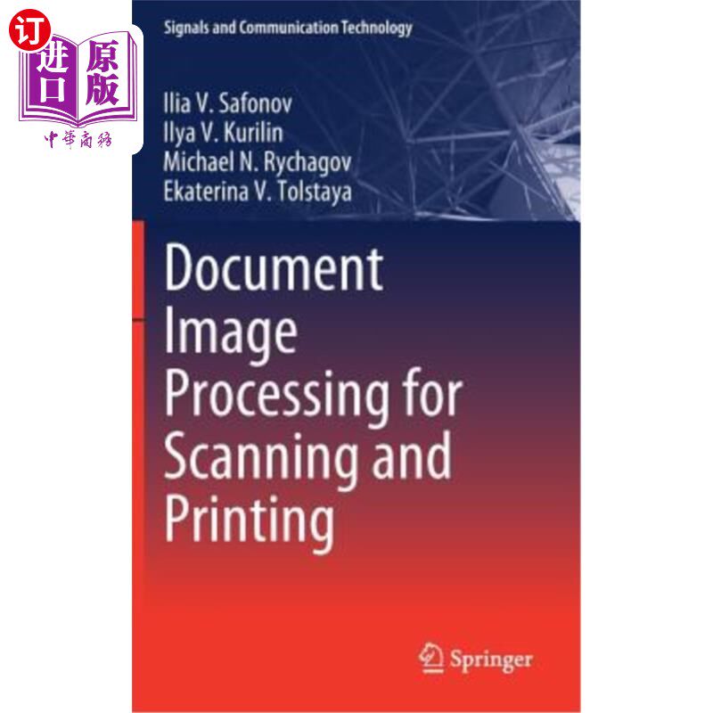 海外直订Document Image Processing for Scanning and Printing 文档图像处理扫描和打印