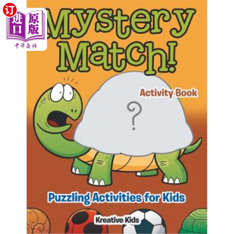 海外直订Mystery Match! Puzzling Activities for Kids Activity Book 神秘匹配！儿童困惑活动活动书