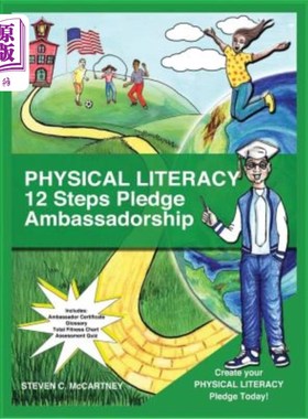 海外直订Physical Literacy 12 Steps Pledge Ambassadorship: I Dance for Physical Literacy 肢体识字12步宣誓大使:我为肢