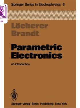 海外直订Parametric Electronics: An Introduction 参数电子学:导论