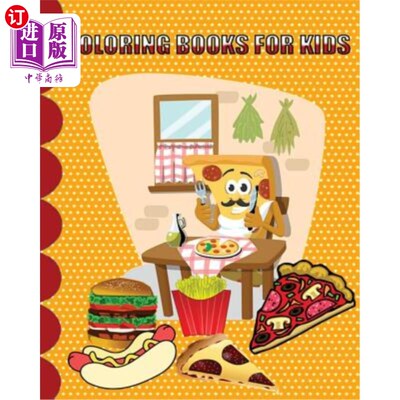 海外直订Coloring Books For Kids: Junk food coloring book for kids, Simple, and Adorable  儿童涂色书:儿童垃圾食品涂