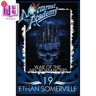 海外直订Nocturnal Academy 19 - War of the Necromancers 夜行学院19 -死灵之战