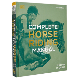 DK马术全书 马术科普指南Complete Horse Riding Manual 英文原版 William Micklem【中商原版】