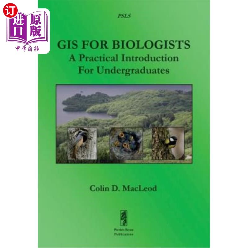 海外直订GIS For Biologists: A Practical Introduction For Undergraduates 生物学家的GIS:本科生实用介绍