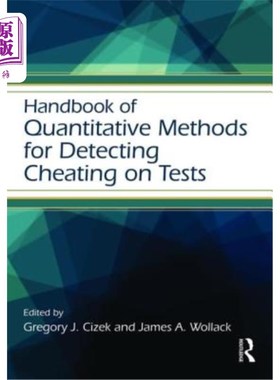 海外直订Handbook of Quantitative Methods for Detecting Cheating on Tests 检测考试作弊的定量方法手册