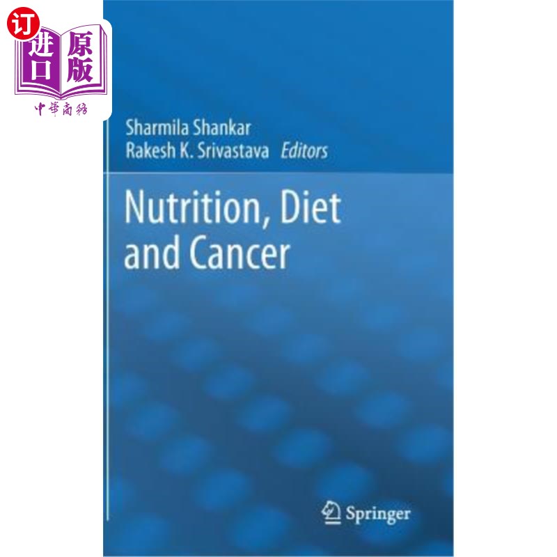 海外直订医药图书Nutrition, Diet and Cancer 营养，饮食和癌症