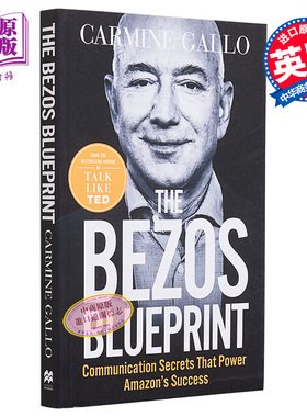 贝索斯蓝图 推动亚马逊成功的沟通秘诀 The Bezos Blueprint 英文原版 Carmine Gallo 管理科学 经管【中商原版】