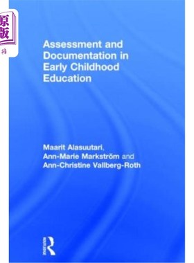 海外直订Assessment and Documentation in Early Childhood Education 儿童早期教育的评估与记录