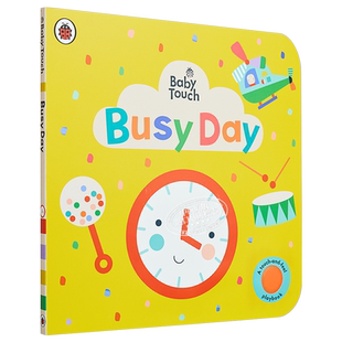 Baby Touch: Busy Day 瓢虫触摸书 学时间 感官发展 提高运动技能 英文原版 进口图书 低幼儿童启蒙读物 0岁以上【中商原版】