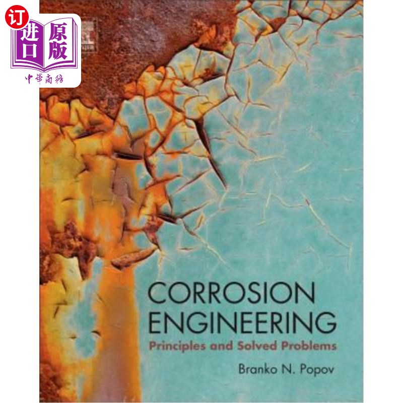 海外直订Corrosion Engineering: Principles and Solved Problems