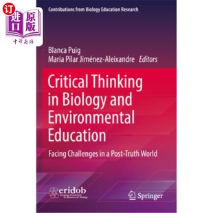 批判性 Biology Education Facing Environmental and 生物学与环境教育中 海外直订Critical Challenges Thinking