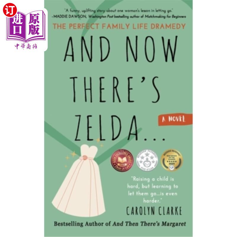 海外直订And Now There's Zelda: The Perfect Family Life Dramedy 现在是塞尔达:完美的家庭生活喜剧