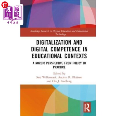 海外直订Digitalization and Digital Competence in Educati... 教育环境中的数字化与数字化能力