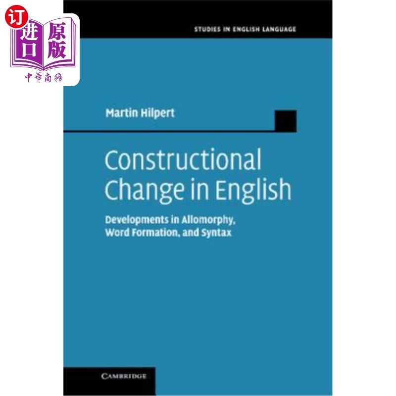 海外直订Constructional Change in English: Developments in Allomorphy, Word Formation, an 英语结构变化：异态、构词和句法