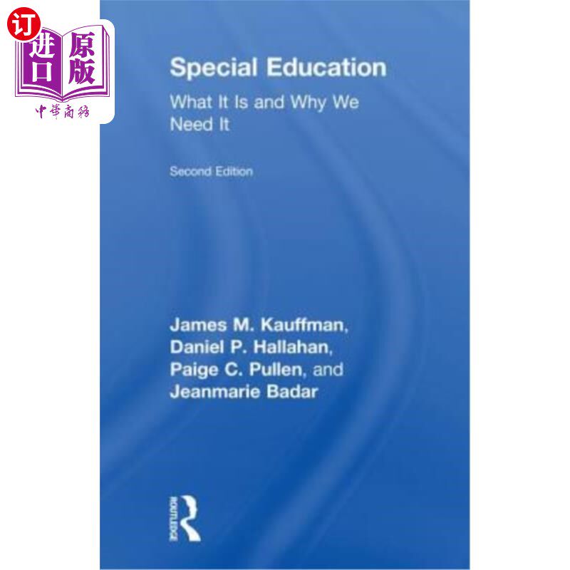 海外直订Special Education: What It Is and Why We Need It 特殊教育:它是什么，为什么我们需要它