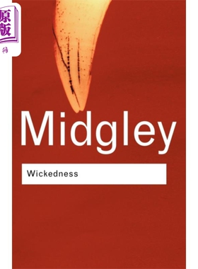 现货 玛丽 米奇利 邪恶 英文原版 Dr Mary Midgley Mary Midgley Wickedness【中商原版】