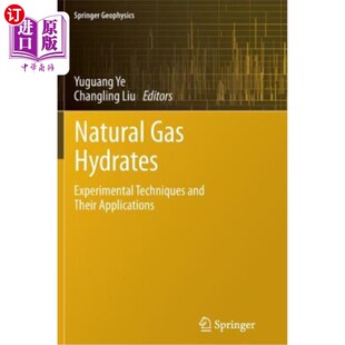 海外直订Natural and 天然气水合物 实验技术及其应用 Techniques Applications Experimental Hydrates Gas Their