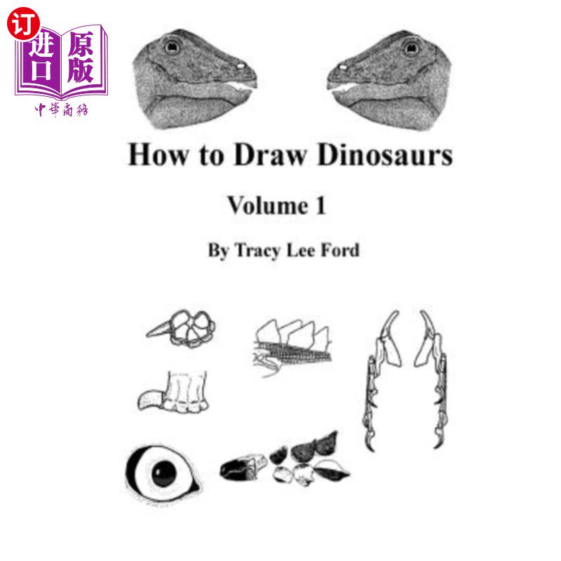 海外直订How to Draw Dinosaurs volume 1: This book is unlike other how to draw books. It  如何画恐龙卷1：这本书不同