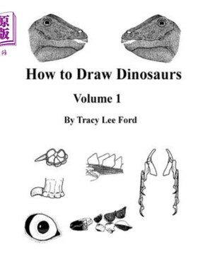 海外直订How to Draw Dinosaurs volume 1: This book is unlike other how to draw books. It  如何画恐龙卷1：这本书不同