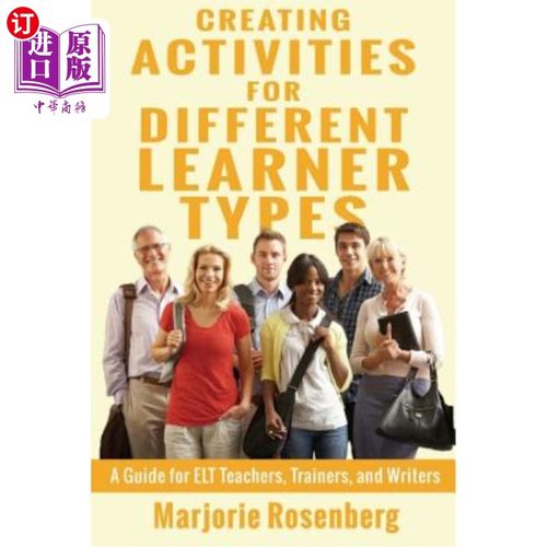 海外直订Creating Activities for Different Learner Types: A Guide for ELT Teachers, Train 为不同类型的学习者创造活动