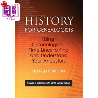海外直订History for Genealogists, Using Chronological Time Lines to Find and Understand  系谱学家的历史，使用时间顺