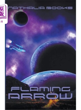 海外直订Flaming Arrow 燃烧的箭