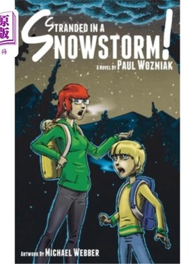 海外直订Stranded in a Snowstorm! 被暴风雪困住了!