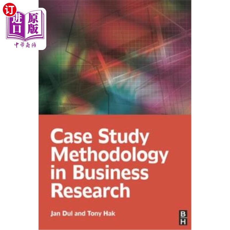 海外直订Case Study Methodology in Business Research 商业研究中的案例研究方法