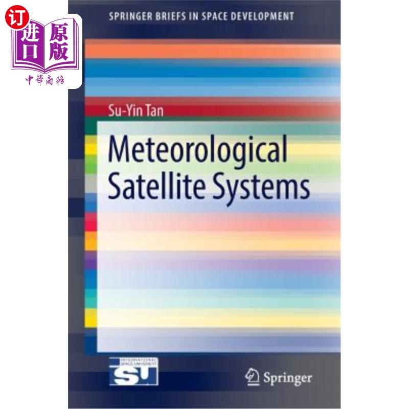 海外直订Meteorological Satellite Systems 气象卫星系统