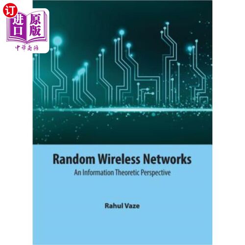 海外直订Random Wireless Networks: An Information Theoretic Perspective随机无线：信息论的视角-封面