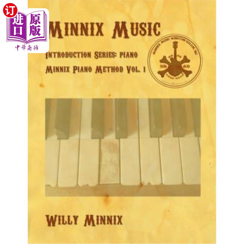 海外直订Minnix Music Introduction Series: Piano: Piano Minnix音乐介绍系列:钢琴:钢琴