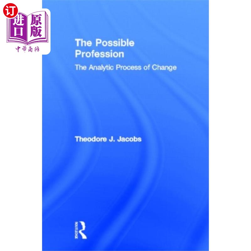 海外直订Possible Profession:The Analytic Process of Chan... 可能的职业:变化的分析过程