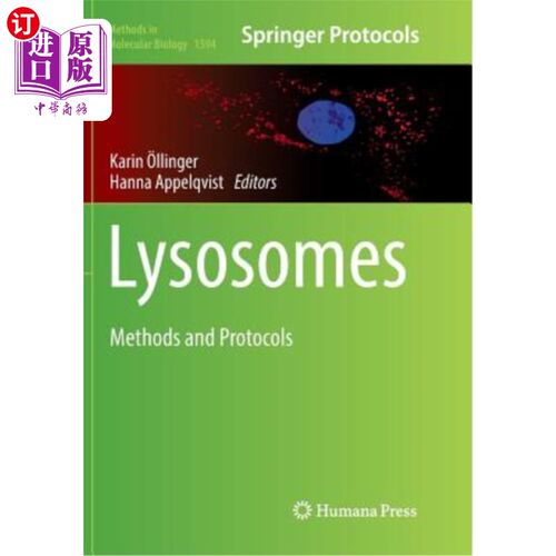 海外直订Lysosomes: Methods and Protocols 溶酶体:方法和协议