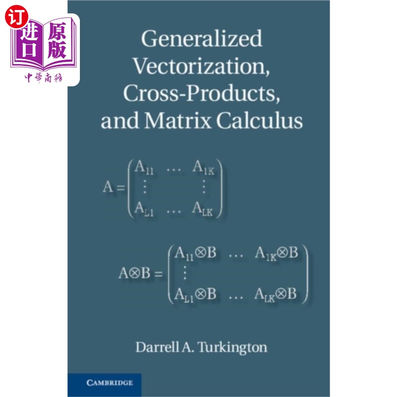海外直订Generalized Vectorization, Cross-Products, and M... 广义向量化、叉积与矩阵演算