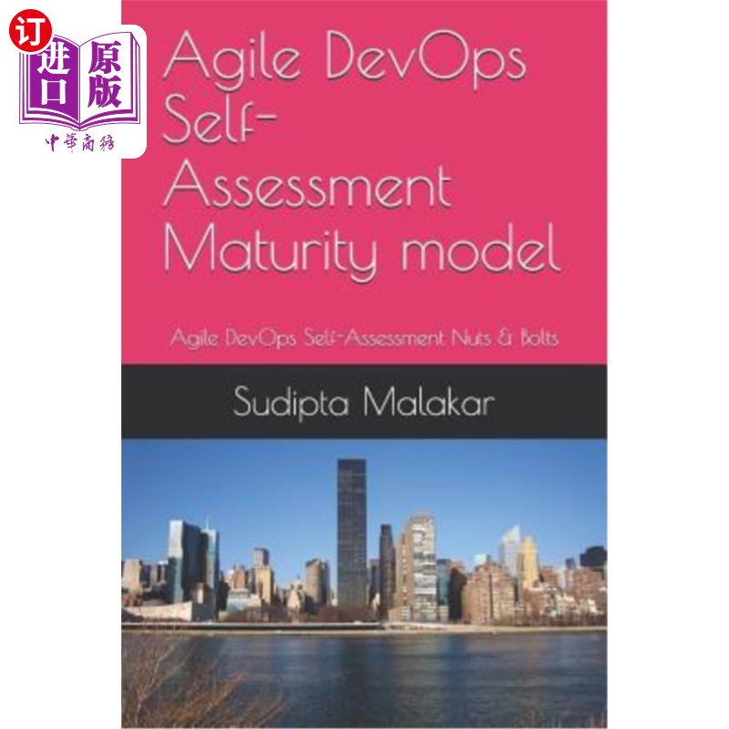 海外直订Agile DevOps Self-Assessment Maturity model: Agile DevOps Self-Assessment Nuts & 敏捷DevOps自我