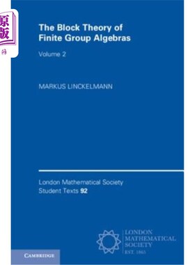 海外直订The Block Theory of Finite Group Algebras 有限群代数的块理论