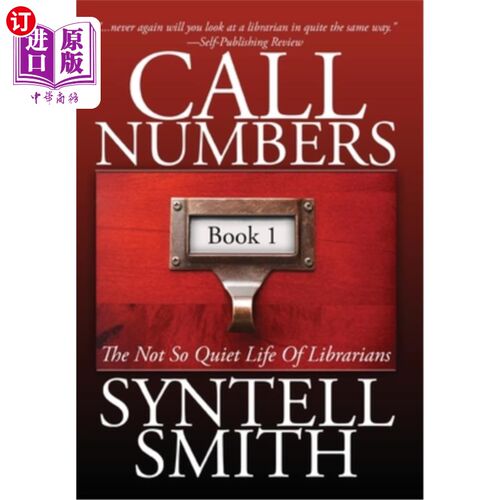 海外直订Call Numbers: The Not So Quiet Life Of Librarians 图书馆员不那么安静的生活