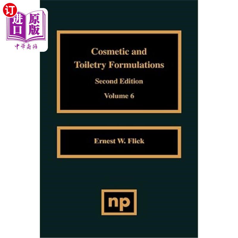 海外直订Cosmetic and Toiletry Formulations, Vol. 6 化妆品和化妆品配方，第6卷