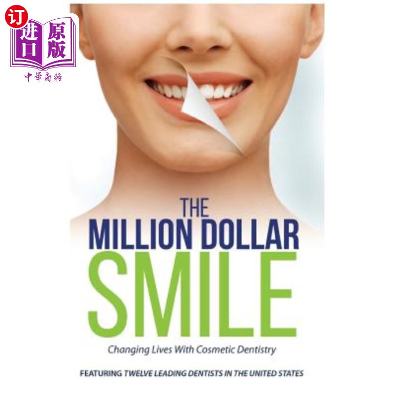 海外直订医药图书The Million Dollar Smile: Changing Lives with Cosmetic Dentistry 百万美元的微笑：用美容牙科改变生活
