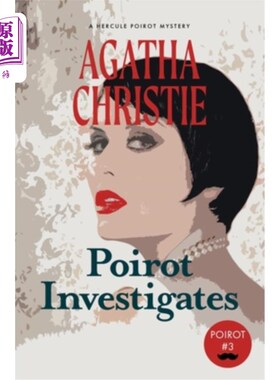 海外直订Poirot Investigates: A Hercule Poirot Mystery (Warbler Classics) 波洛调查：大力神波洛之谜（林莺经典）