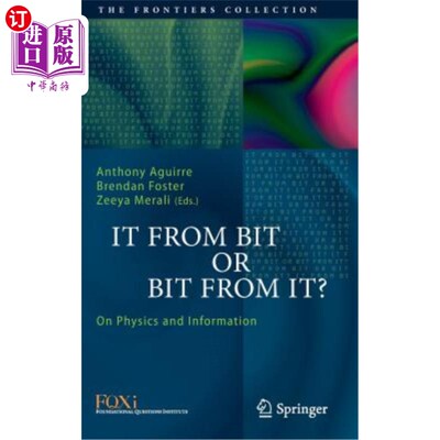 海外直订It from Bit or Bit from It?: On Physics and Information 是一点点还是一点点？物理与信息