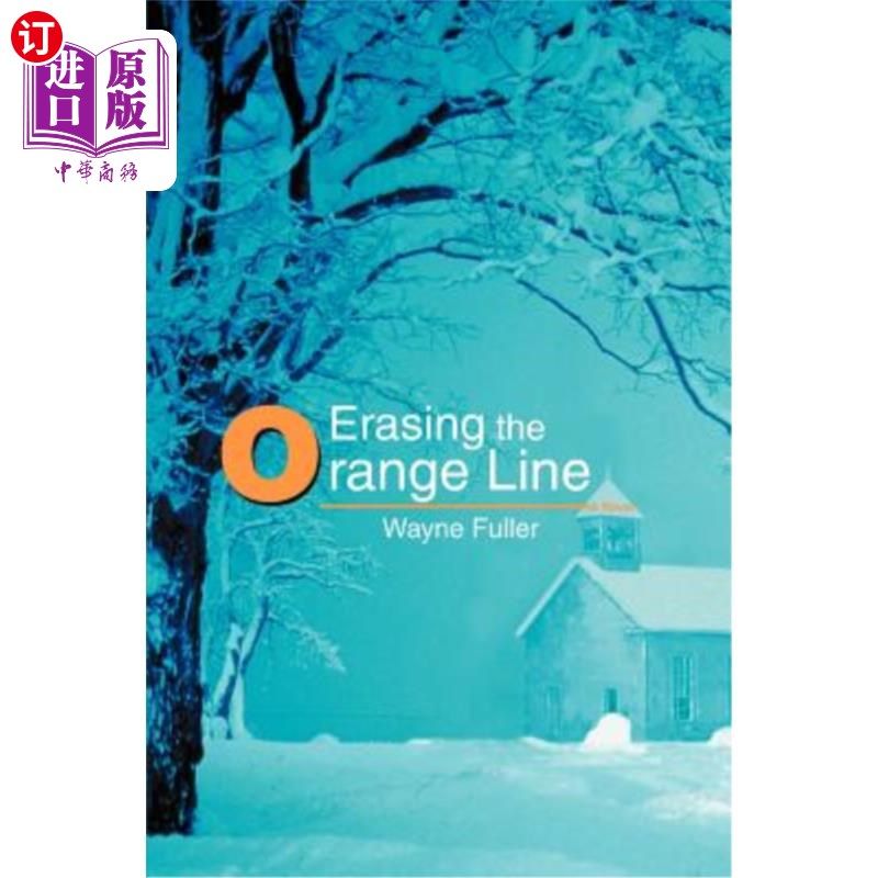 海外直订erasing the orange line 删除橙色线