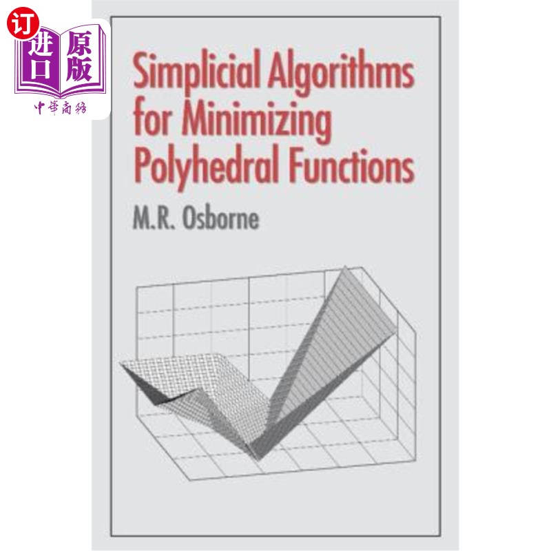 海外直订Simplicial Algorithms for Minimizing Polyhedral Functions 最小化多面体函数的简单算法