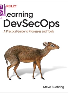海外直订Learning Devsecops: A Practical Guide to Processes and Tools 学习开发：过程和工具的实用指南