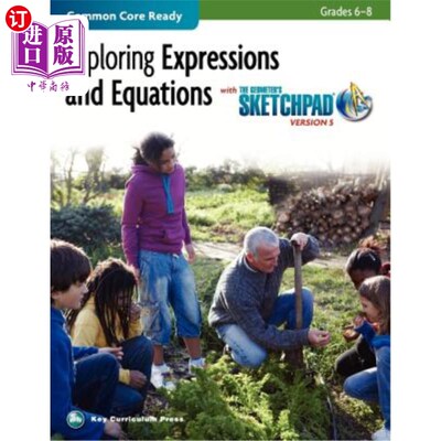 海外直订The Geometer's Sketchpad, Grades 6-8, Exploring Expressions and Equations 几何画板，6-8年级，探索表达式和方