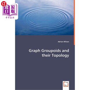 海外直订Graph Groupoids and Their Topology 图族及其拓扑